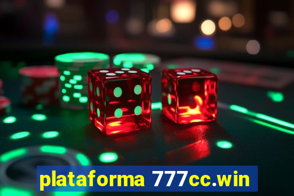 plataforma 777cc.win